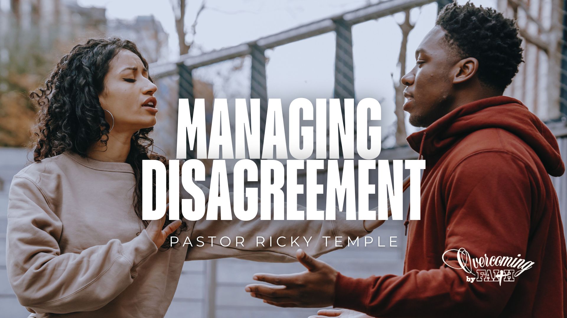 Managing Disagreement Sermon Graphic